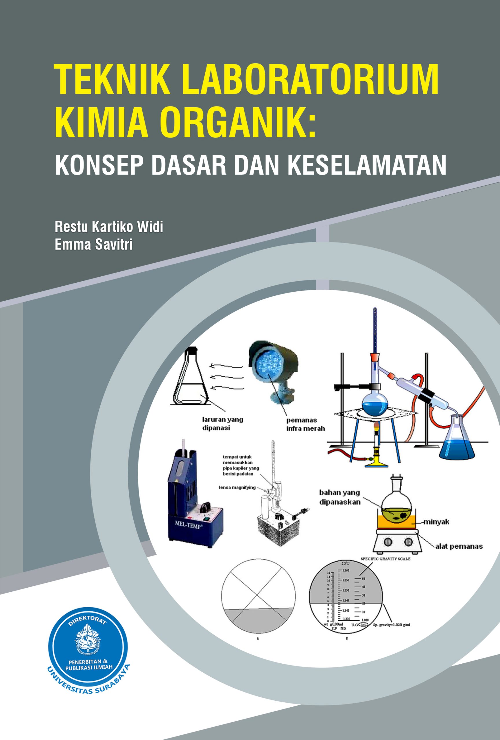 Teknik Laboratorium Kimia Organik: Konsep Dasar dan Keselamatan