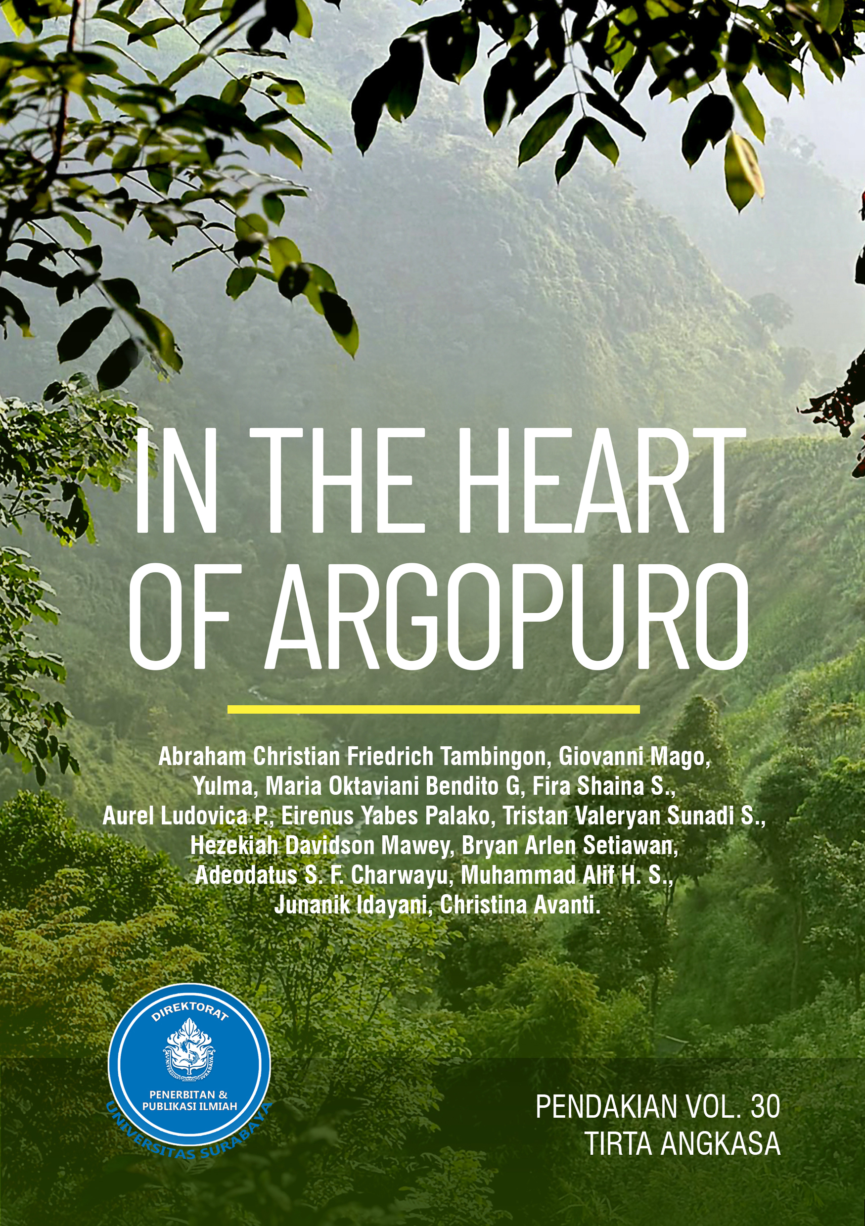 In The Heart of Argopuro