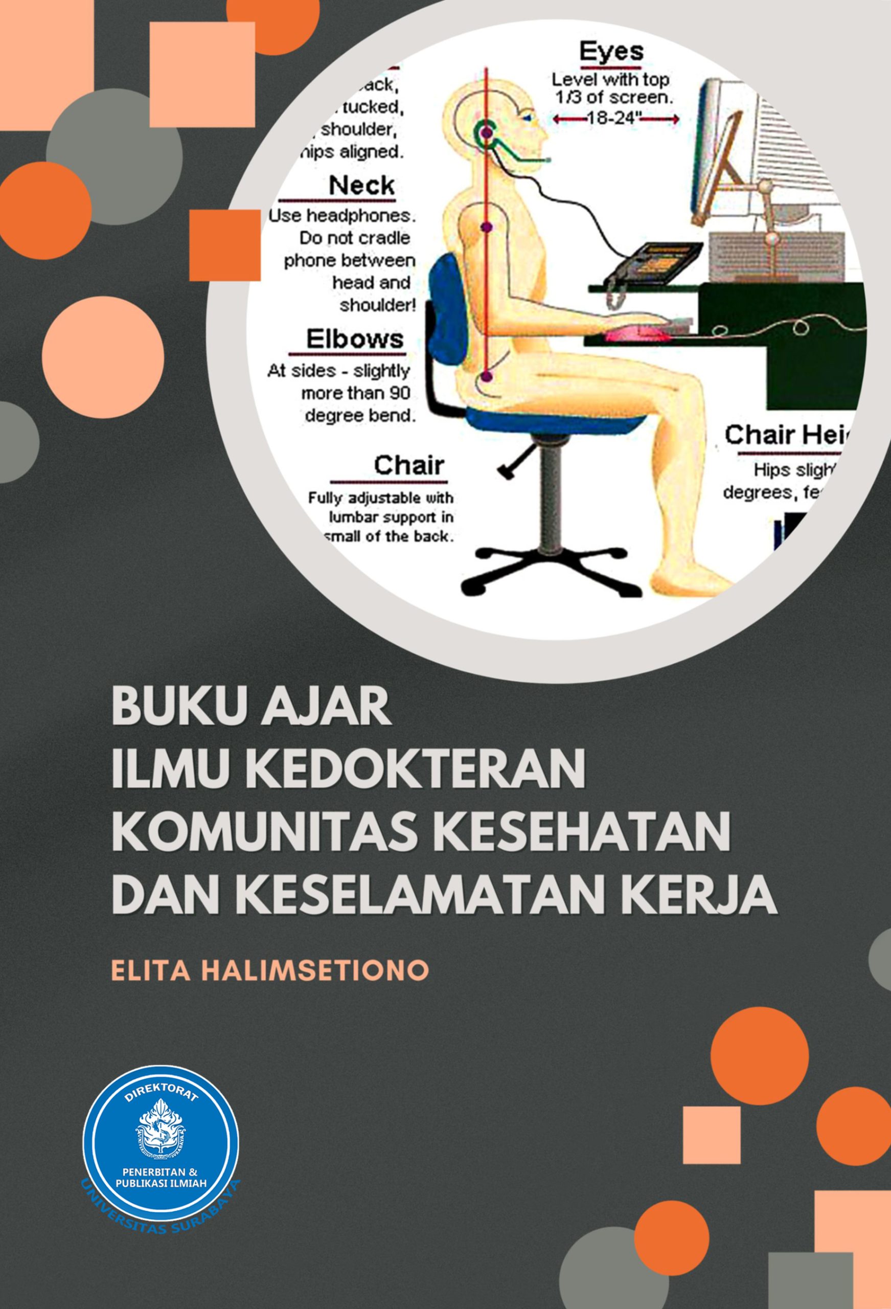 BUKU AJAR ILMU KEDOKTERAN KOMUNITAS KESEHATAN DAN KESELAMATAN KERJA