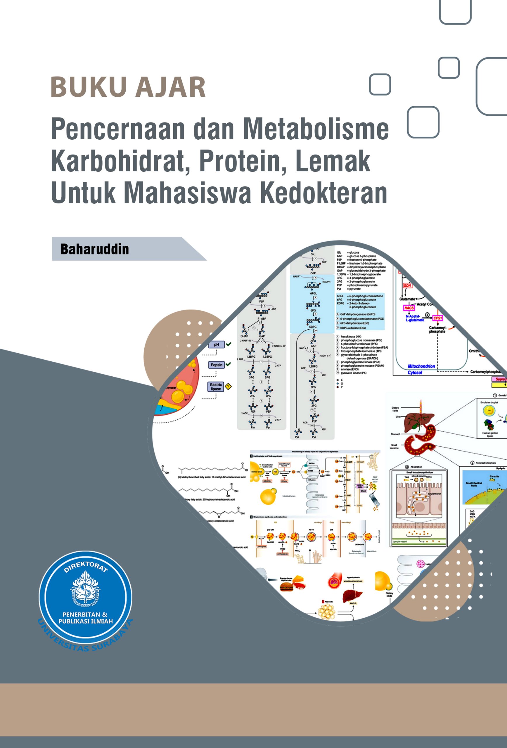 BUKU AJAR Pencernaan dan Metabolisme Karbohidrat, Protein, Lemak  untuk Mahasiswa Kedokteran