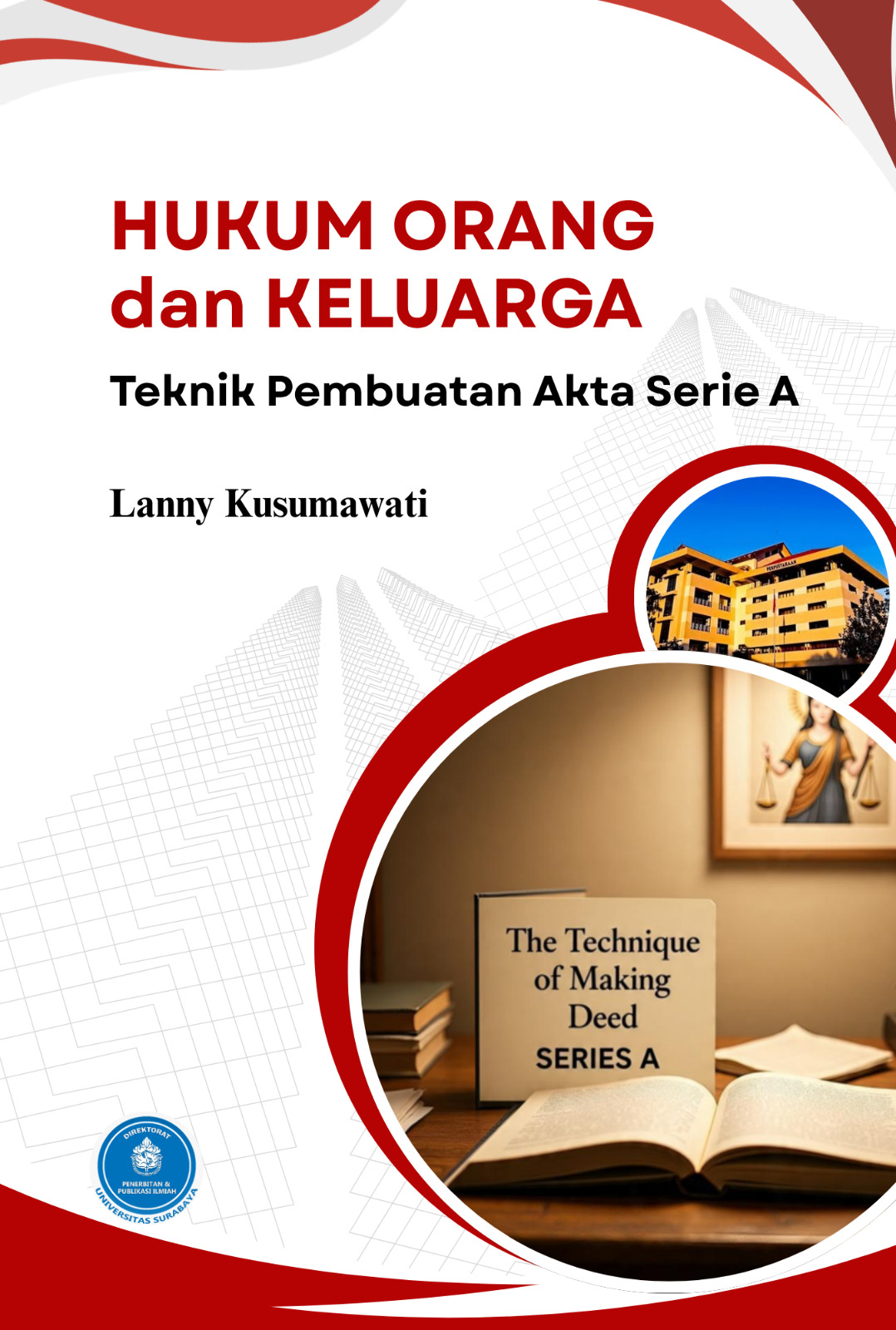 HUKUM ORANG DAN KELUARGA - Teknik Pembuatan Akta Serie A